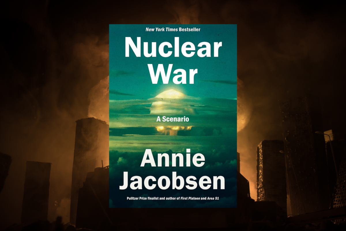 Book Highlight <br> Nuclear War: A Scenario <br>by Annie Jacobson